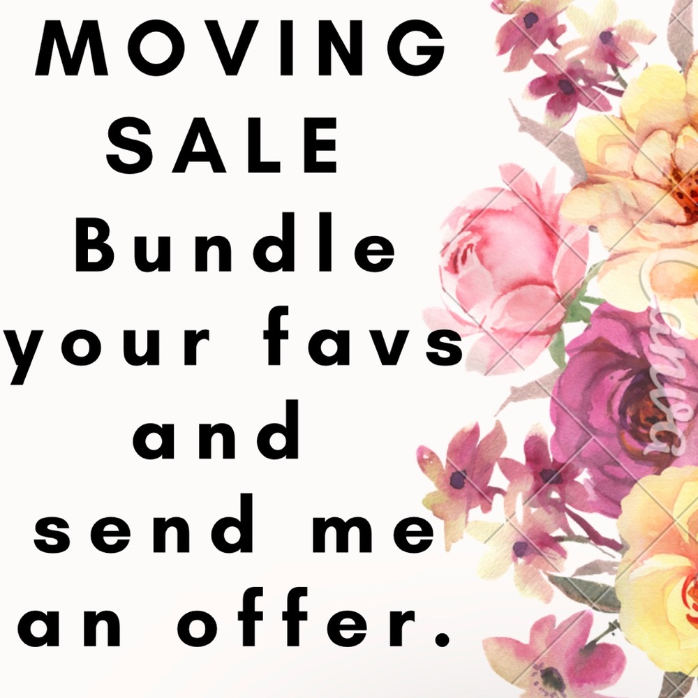 Moving Sale!! Bundle your favs and send me an offer.